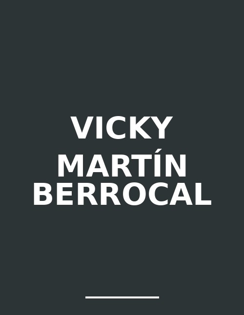 Vicky Martín Berrocal