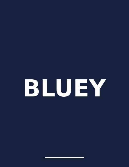 Bluey