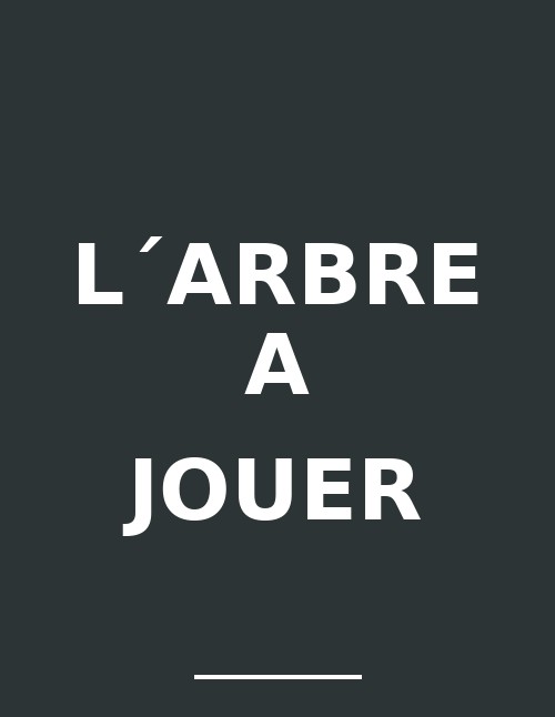L´Arbre a Jouer