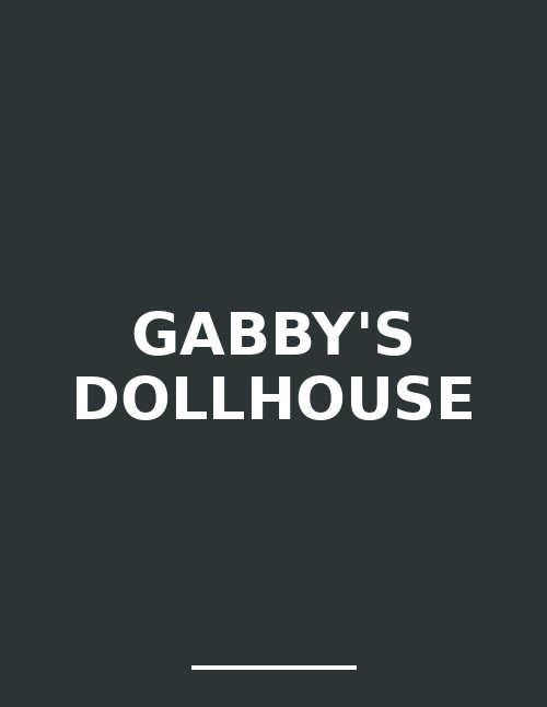 Gabby's Dollhouse