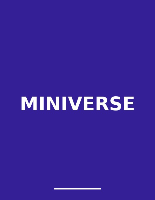 Miniverse
